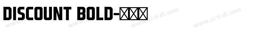 Discount Bold字体转换
